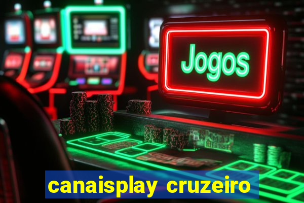 canaisplay cruzeiro